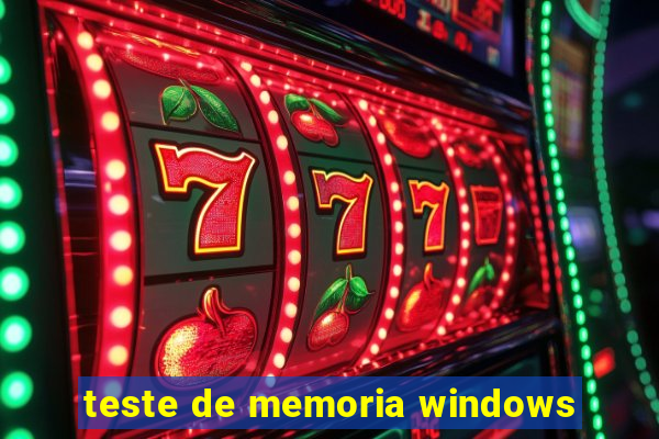 teste de memoria windows